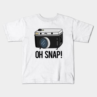 Oh Snap Funny Camera Pun Kids T-Shirt